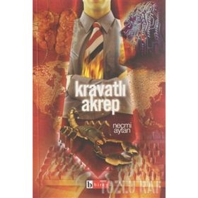KRAVATLI AKREP GERÇEKLERİN İZDÜŞÜMÜ 1 - NECMI AYTAN