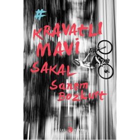 Kravatlı Mavi Sakal - Sanem Bozkurt