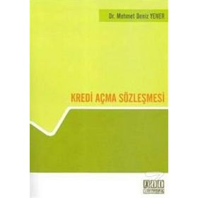 KREDI AÇMA SÖZLEŞMESİ - MEHMET DENIZ YENER
