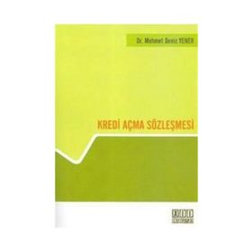 KREDI AÇMA SÖZLEŞMESİ - MEHMET DENIZ YENER