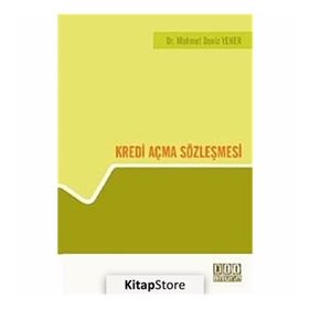 KREDI AÇMA SÖZLEŞMESİ - MEHMET DENIZ YENER