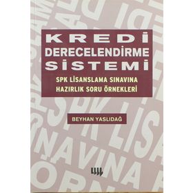 Kredi Derecelendirme Sistemi - Beyhan Yaslıdağ