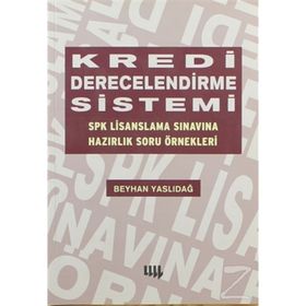 Kredi Derecelendirme Sistemi - Beyhan Yaslıdağ