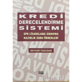Kredi Derecelendirme Sistemi - Beyhan Yaslıdağ