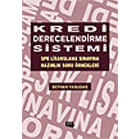 KREDI DERECELENDIRME SISTEMI SPK LISANSLAMA SINAVINA HAZIRLIK SORU ÖRNEKLERİ - BEYHAN YASLIDAĞ