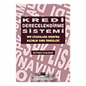 KREDI DERECELENDIRME SISTEMI SPK LISANSLAMA SINAVINA HAZIRLIK SORU ÖRNEKLERİ - BEYHAN YASLIDAĞ
