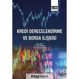 Kredi Derecelendirme Ve Borsa İlişkisi - Kolektif