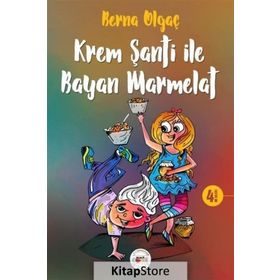 Krem Şanti ile Bayan Marmelat - Berna Olgaç