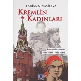 Kremlin Kadınları 2 - Larisa N. Vasileva