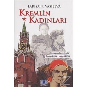 Kremlin Kadınları 2 - Larisa N. Vasileva