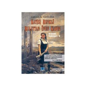 Kremlin Kadınları 2 - Larisa N. Vasileva