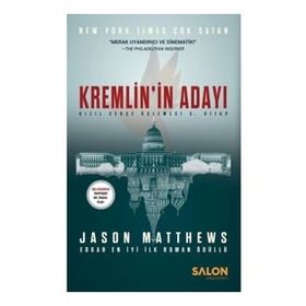 Kremlin’in Adayı - Kızıl Serçe Üçlemesi 3. Kitap - Kızıl Serçe Üçlemesi Jason Matthews