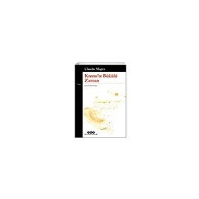 Krems'te Bükülü Zaman - Claudio Magris