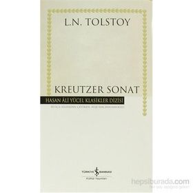 KREUTZER SONAT - LEV NIKOLAYEVIÇ TOLSTOY
