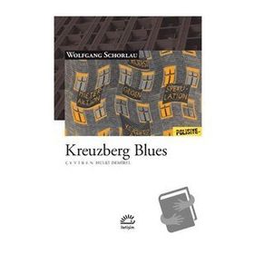 Kreuzberg Blues - Wolfgang Schorlau
