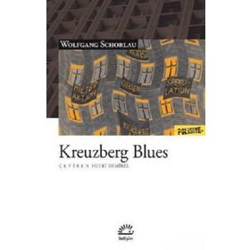 Kreuzberg Blues - Wolfgang Schorlau