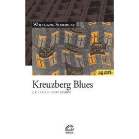 Kreuzberg Blues - Wolfgang Schorlau