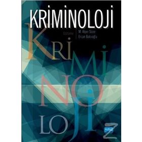 Kriminoloji - Ekrem Muş