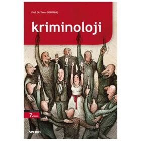 KRIMINOLOJI - TIMUR DEMİRBAŞ