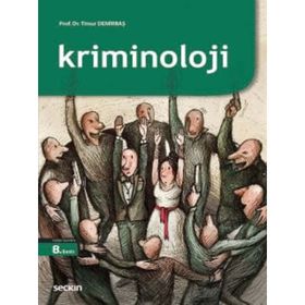 KRIMINOLOJI - TIMUR DEMİRBAŞ