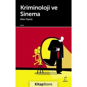 Kriminoloji ve Sinema - Dilan Tüysüz