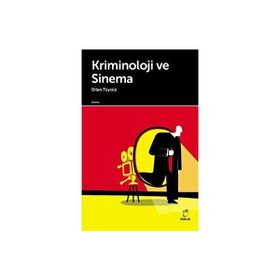 Kriminoloji ve Sinema - Dilan Tüysüz