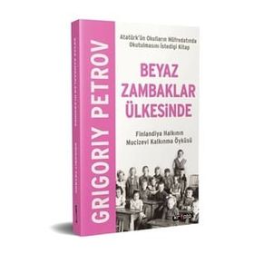 Kripto Basın Yayın Beyaz Zambaklar Ülkesinde - Finlandiya Halkının Mucizevi Kalkınma Öyküsü