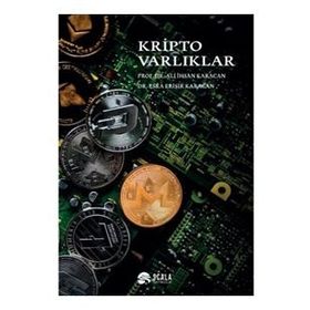 Kripto Varlıklar - Ali İhsan Karacan