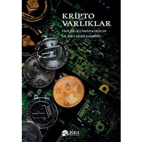 Kripto Varlıklar - Ali İhsan Karacan