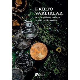 Kripto Varlıklar - Ali İhsan Karacan