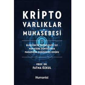 Kripto Varlıklar Muhasebesi - Fatma Özkul