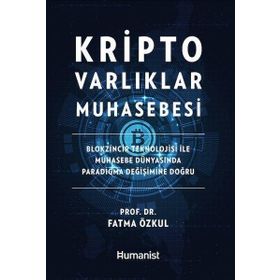 Kripto Varlıklar Muhasebesi - Fatma Özkul