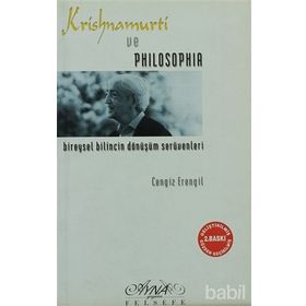 KRISHNAMURTI VE PHILOSOPHIA - CENGIZ ERENGIL