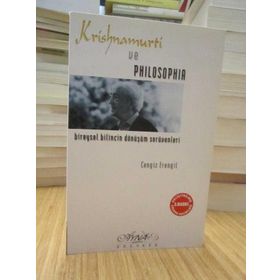 KRISHNAMURTI VE PHILOSOPHIA - CENGIZ ERENGIL