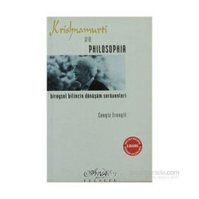 KRISHNAMURTI VE PHILOSOPHIA - CENGIZ ERENGIL