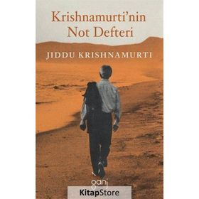 Krishnamurti’nin Not Defteri - Juddi Krishnamurti