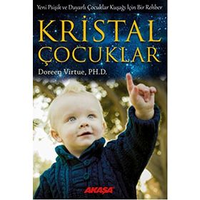 Kristal Çocuklar - Doreen L. Virtue
