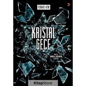 Kristal Gece - Ferhat Atik