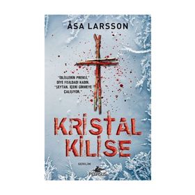 Kristal Kilise - Asa Larsson