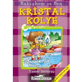 KRISTAL KOLYE - TAMER DEMIRSU