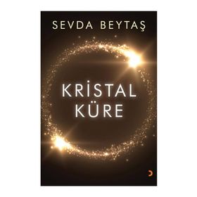 Kristal Küre - Sevda Beytaşı