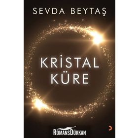 Kristal Küre - Sevda Beytaşı