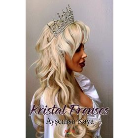 Kristal Prenses - Ayşemsu Kaya