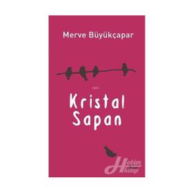Kristal Sapan Merve Büyükçapar