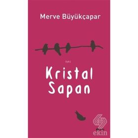 Kristal Sapan Merve Büyükçapar