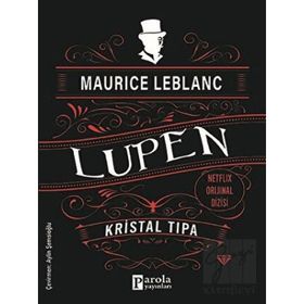Kristal Tıpa - Maurice Leblanc