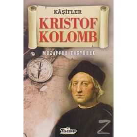 Kristof Kolomb - Muzaffer Taşyürek