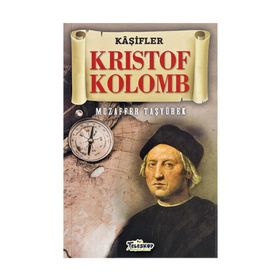Kristof Kolomb - Muzaffer Taşyürek