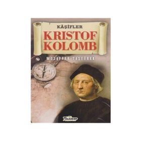 Kristof Kolomb - Muzaffer Taşyürek