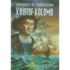 KRISTOF KOLOMB - SAMUEL ELIOT MORISON